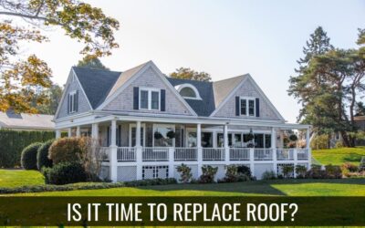 Time to Replace Roof?