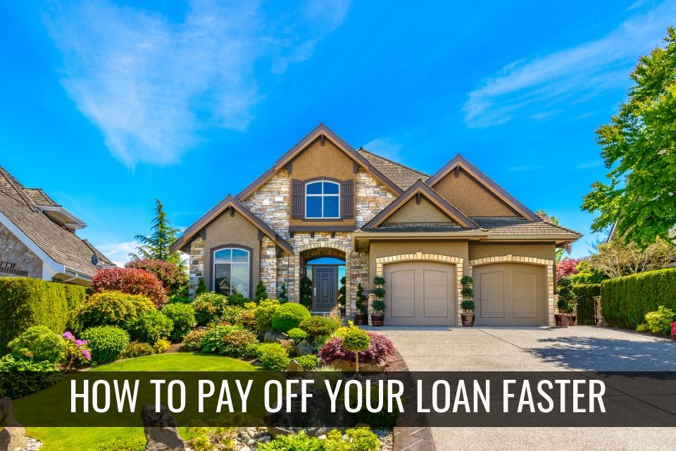 Tips to Pay off Your Loan Faster