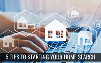 5 Tips for Starting Your Home Search