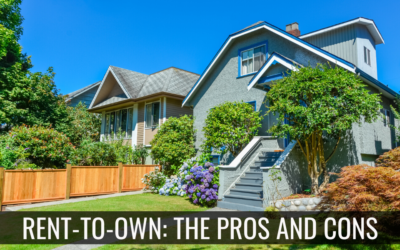 Rent-to-Own Real Estate: The Pros and Cons