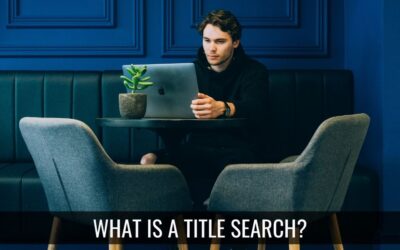 What Is a Title Search?