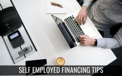 Self-Employed Financing Tips