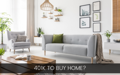 401k To Buy Home?