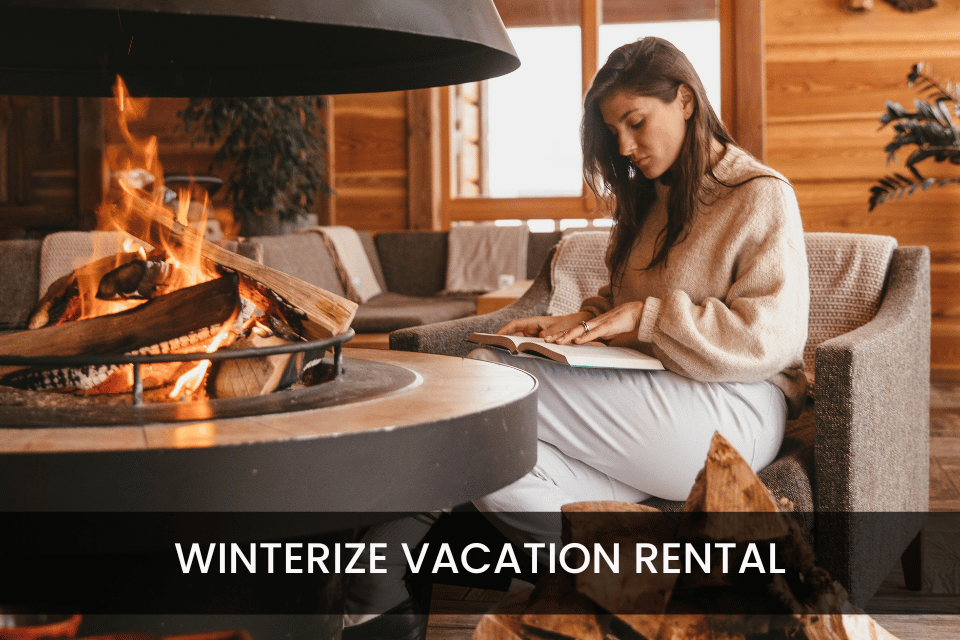 Is Your Vacation Rental Ready For Winter Guests?